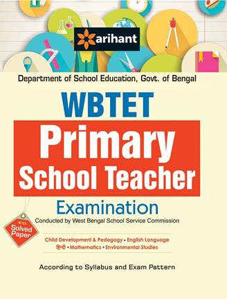 Arihant WBTET West Bengal Primary School Teacher Examination